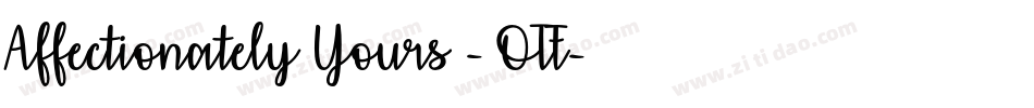 Affectionately Yours - OTF字体转换